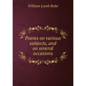 

Книга Poems on various subjects, and on several occasions