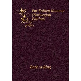 

Книга Før Kulden Kommer (Norwegian Edition)