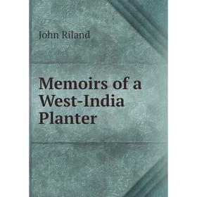 

Книга Memoirs of a West-India Planter
