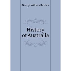 

Книга History of Australia
