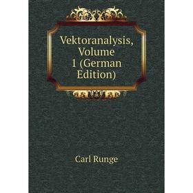 

Книга Vektoranalysis, Volume 1 (German Edition)
