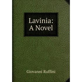 

Книга Lavinia: A Novel