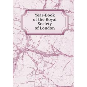 

Книга Year-Book of the Royal Society of London