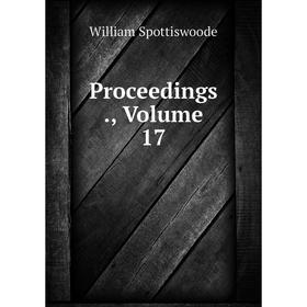

Книга Proceedings., Volume 17