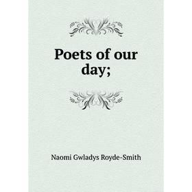 

Книга Poets of our day