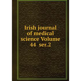 

Книга Irish journal of medical science Volume 44 ser.2