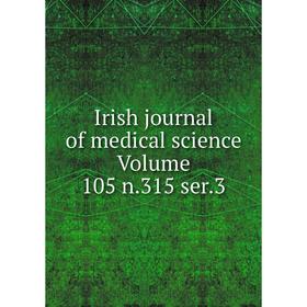 

Книга Irish journal of medical science Volume 105 n.315 ser.3
