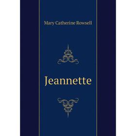 

Книга Jeannette