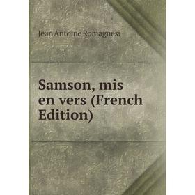 

Книга Samson, mis en vers (French Edition)