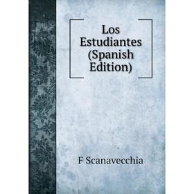 

Книга Los Estudiantes