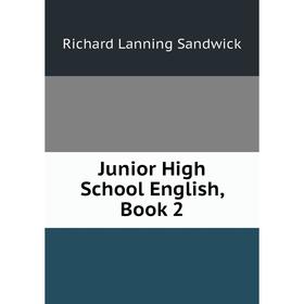 

Книга Junior High School English, Book 2