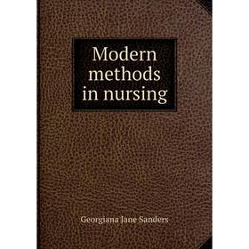 

Книга Modern methods in nursing