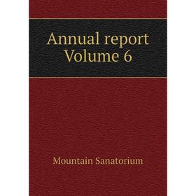 

Книга Annual report Volume 6