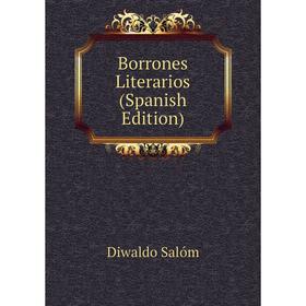 

Книга Borrones Literarios (Spanish Edition)