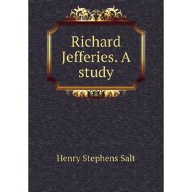 

Книга Richard Jefferies. A study