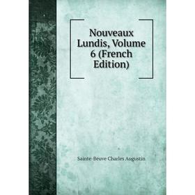 

Книга Nouveaux lundis, Volume 6