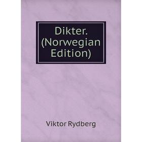 

Книга Dikter. (Norwegian Edition)