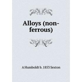 

Книга Alloys (non-ferrous)