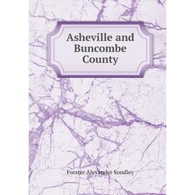 

Книга Asheville and Buncombe County