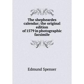 

Книга The shepheardes calendar; the original edition of 1579 in photographic facsimile