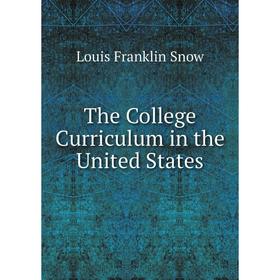 

Книга The College Curriculum in the United States
