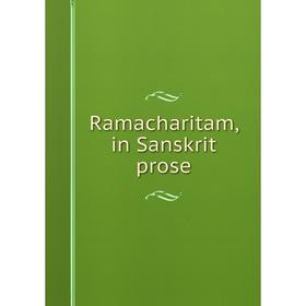 

Книга Ramacharitam, in Sanskrit prose