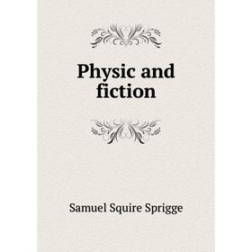 

Книга Physic and fiction