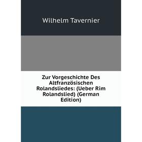 

Книга Zur Vorgeschichte Des Altfranzösischen Rolandsliedes: (Ueber Rim Rolandslied) (German Edition)