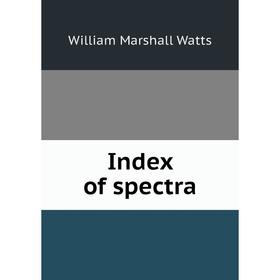 

Книга Index of spectra