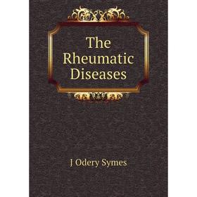 

Книга The Rheumatic Diseases