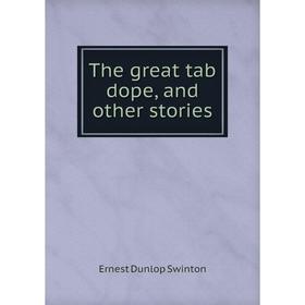 

Книга The great tab dope, and other stories
