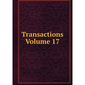 

Книга Transactions. Volume 17