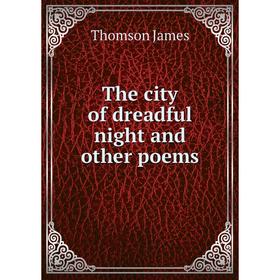 

Книга The city of dreadful night and other poems