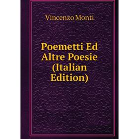 

Книга Poemetti Ed Altre Poesie (Italian Edition)