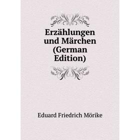

Книга Erzählungen und Märchen (German Edition)