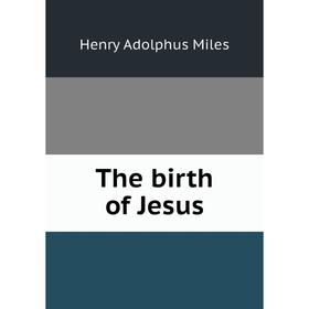 

Книга The birth of Jesus