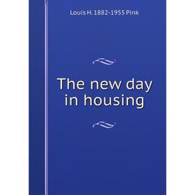 

Книга The new day in housing