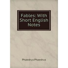 

Книга Fables: With Short English Notes
