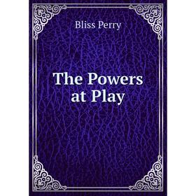 

Книга The Powers at Play