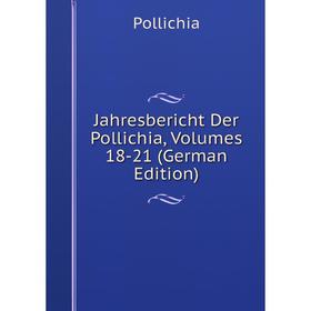 

Книга Jahresbericht Der Pollichia, Volumes 18-21 (German Edition)