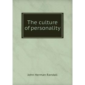 

Книга The culture of personality