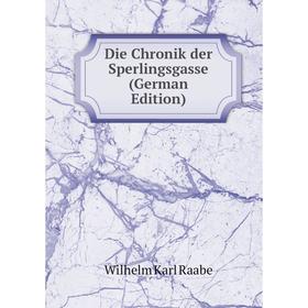 

Книга Die Chronik der Sperlingsgasse (German Edition)