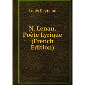 

Книга N Lenau, Poète Lyrique