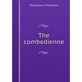 

Книга The combedienne