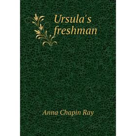 

Книга Ursula's freshman