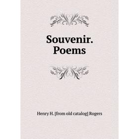 

Книга Souvenir. Poems