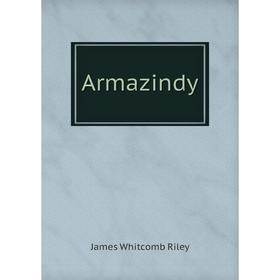 

Книга Armazindy