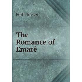 

Книга The Romance of Emaré