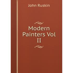 

Книга Modern Painters Vol II