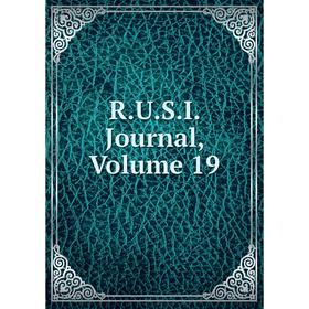 

Книга R.U.S.I. Journal, Volume 19